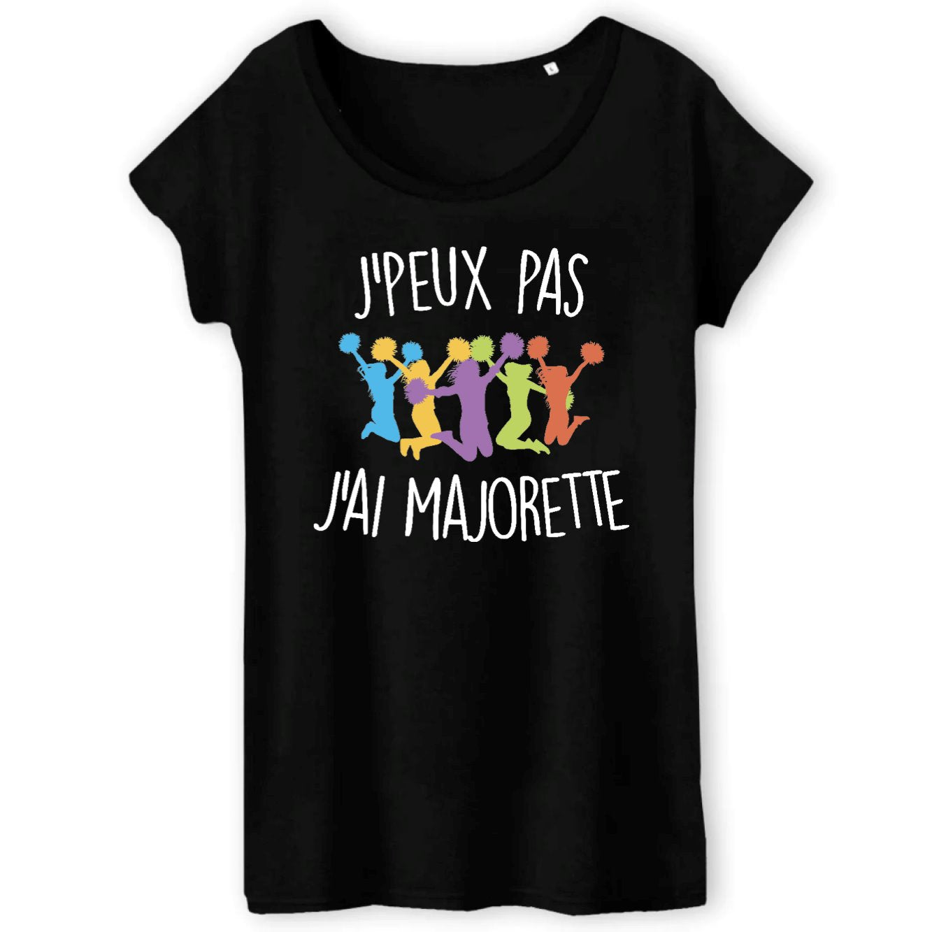 T-Shirt Femme J'peux pas j'ai majorette