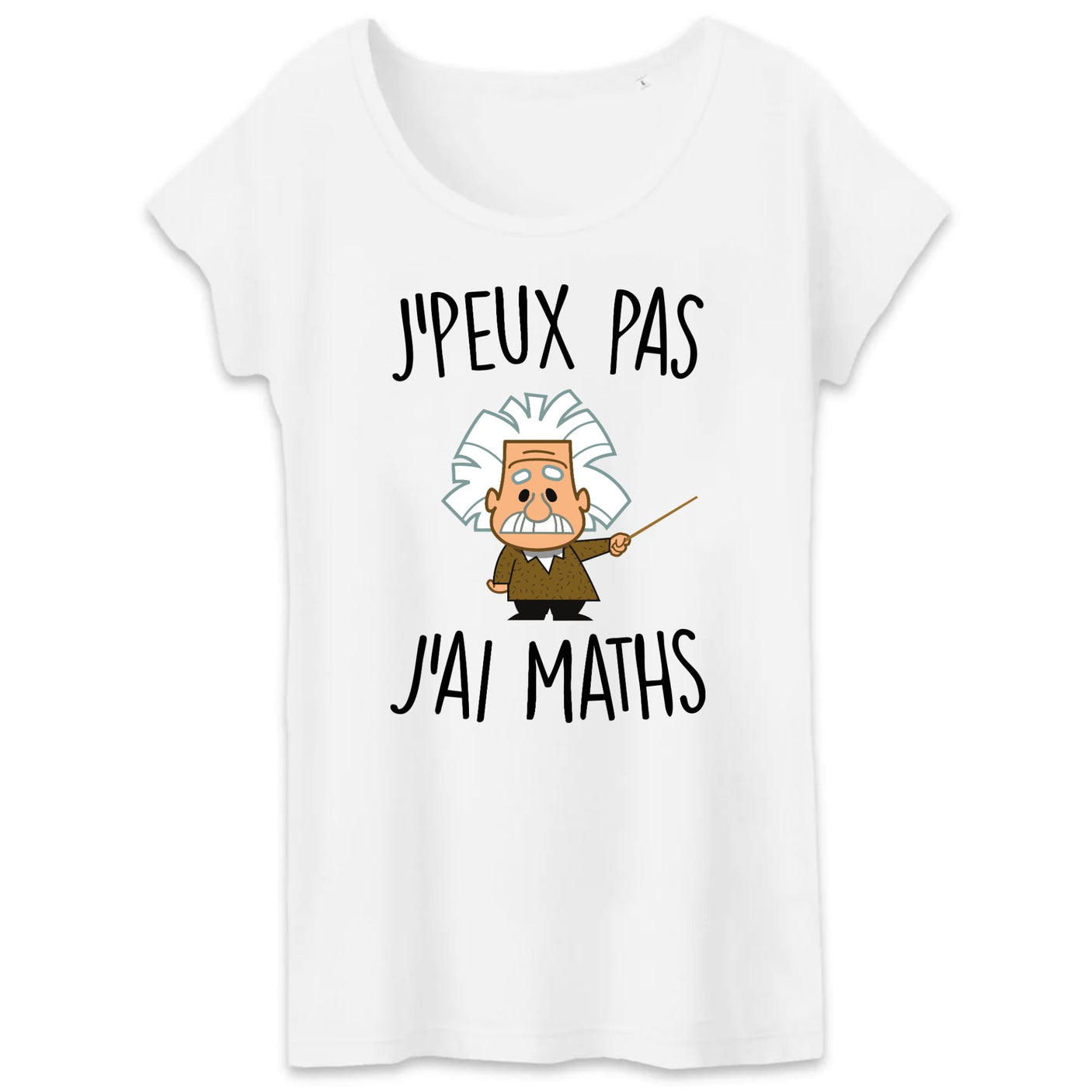 T-Shirt Femme J'peux pas j'ai maths