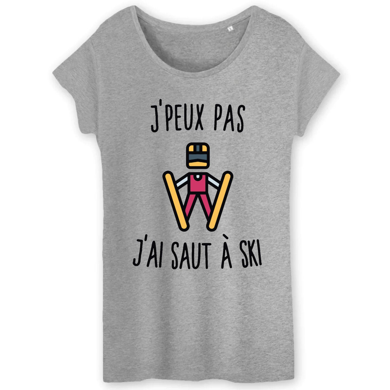 T-Shirt Femme J'peux pas j'ai saut à ski