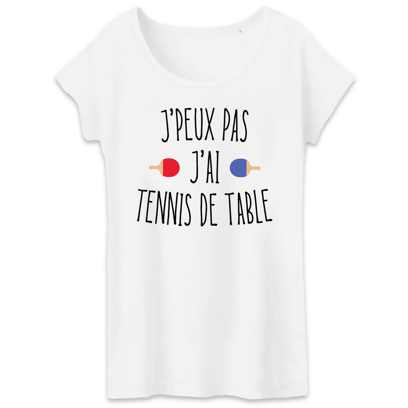 T-Shirt Femme J'peux pas j'ai tennis de table