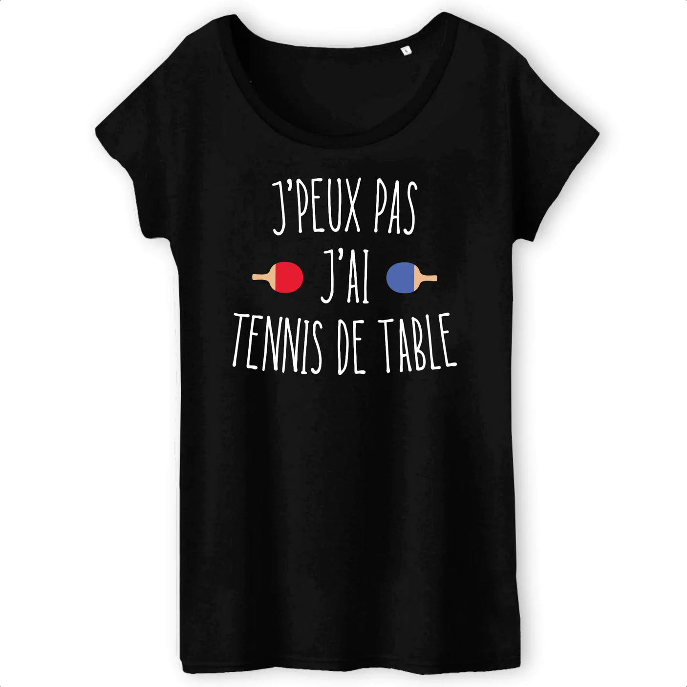 T-Shirt Femme J'peux pas j'ai tennis de table
