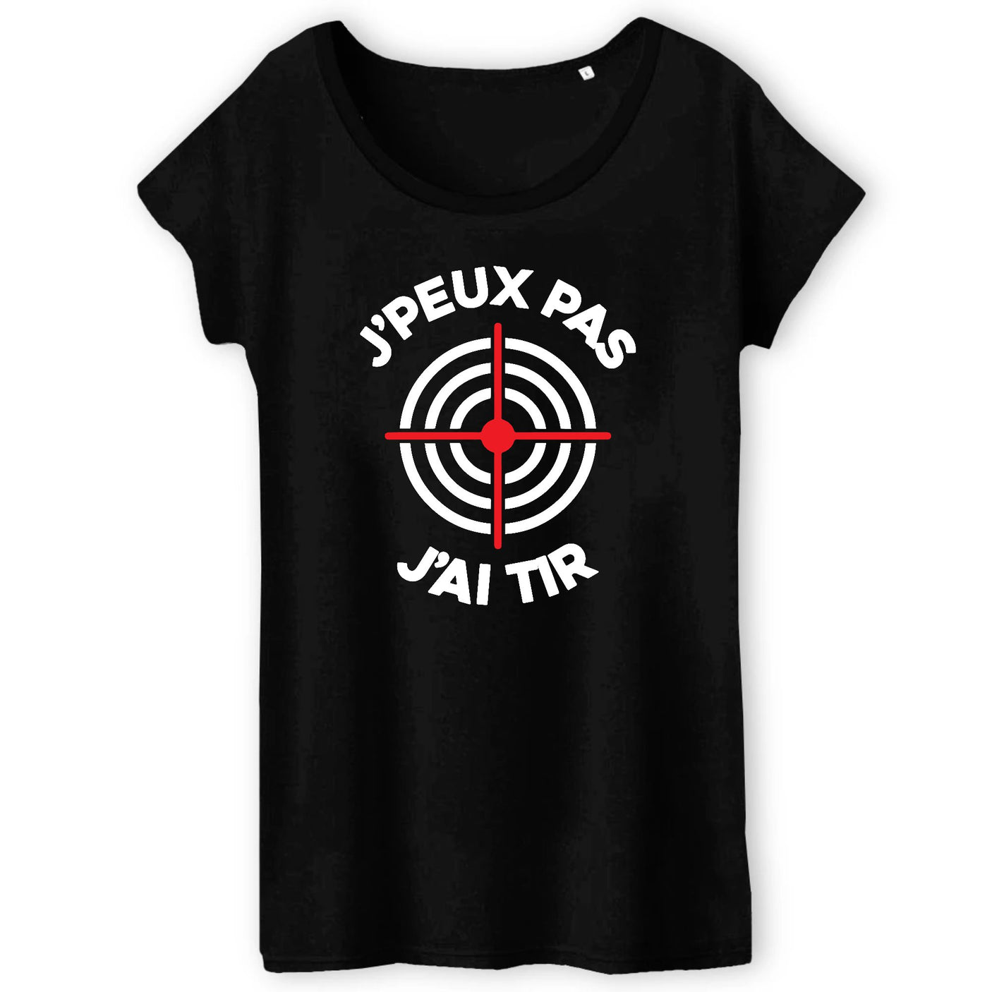 T-Shirt Femme J'peux pas j'ai tir