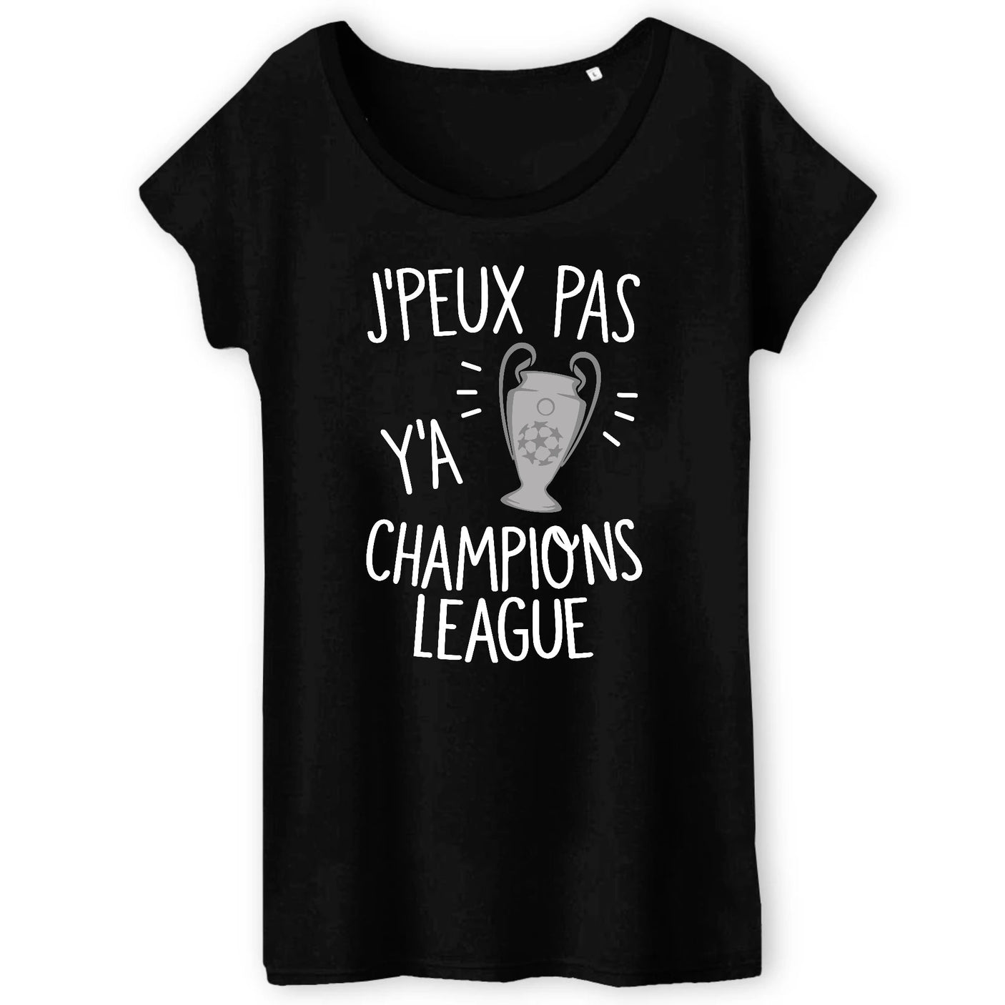 T-Shirt Femme J'peux pas y'a champions league
