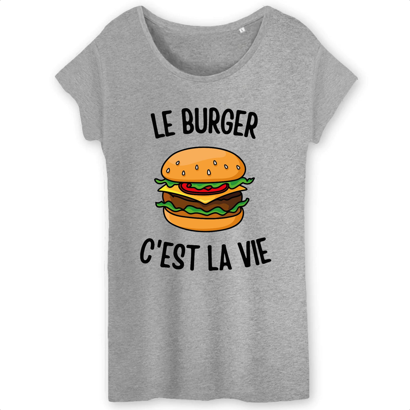 T-Shirt Femme Le burger c'est la vie