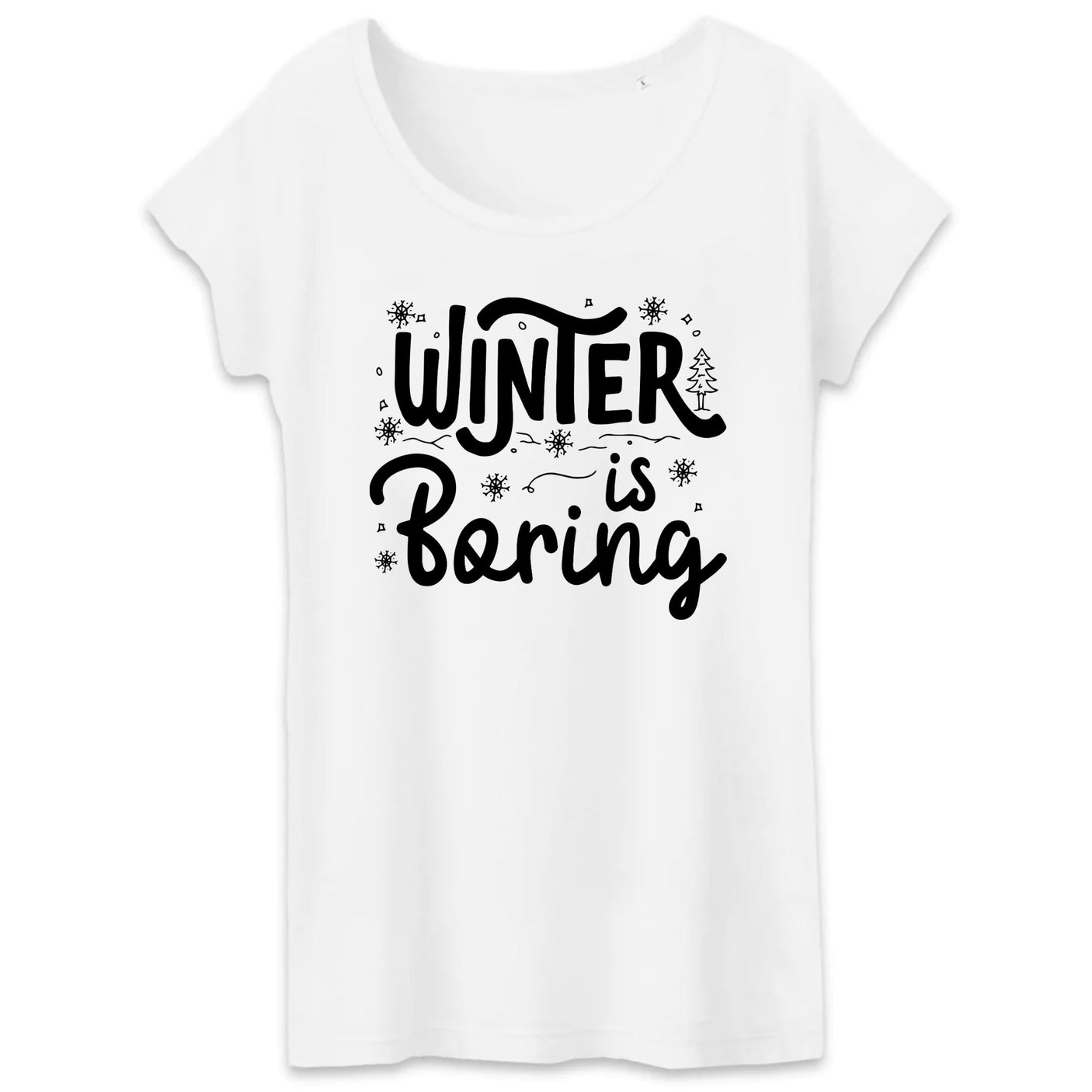 T-Shirt Femme Winter is boring