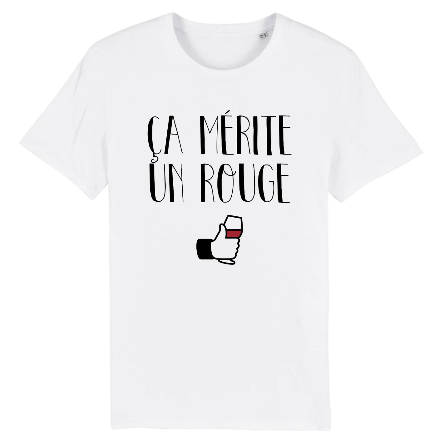 T-Shirt Homme Ça mérite un rouge