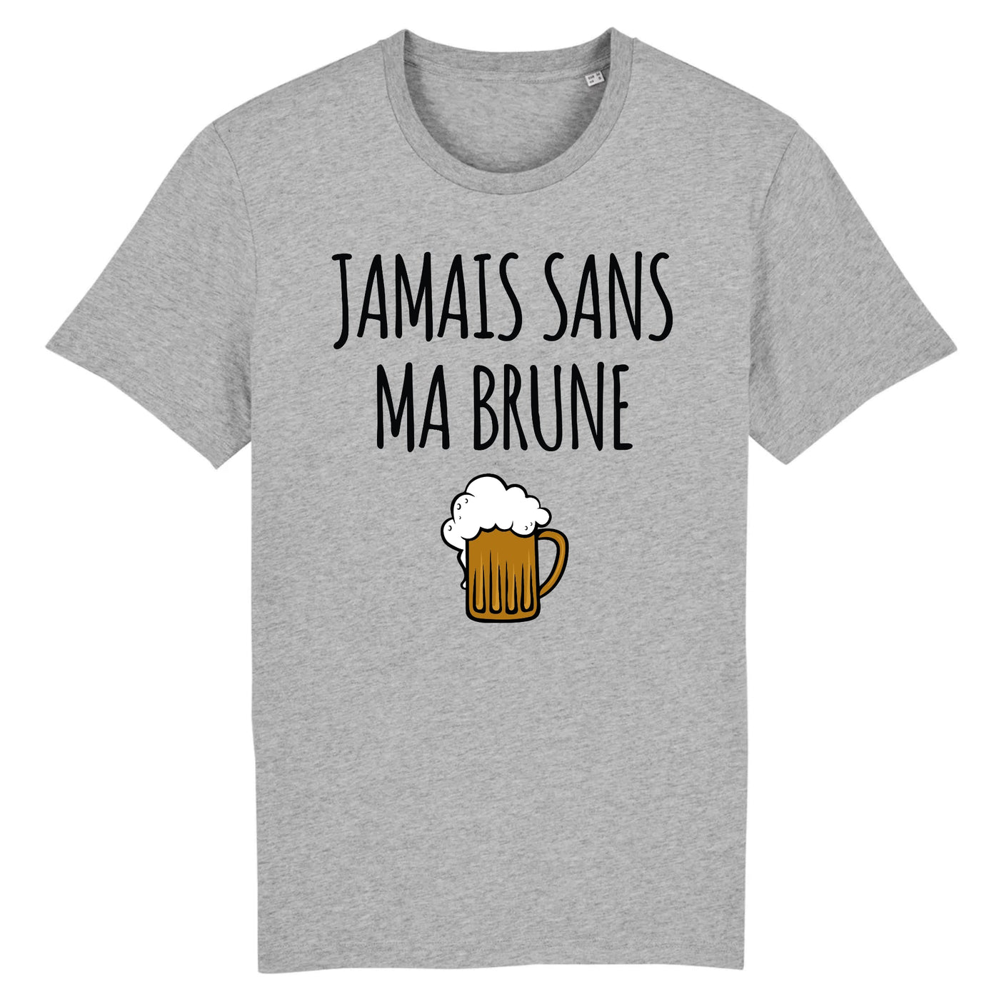 T-Shirt Homme Jamais sans ma brune