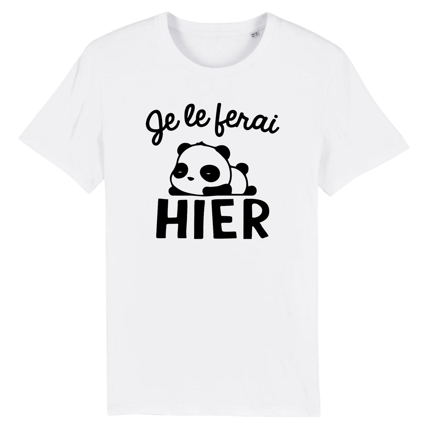 T-Shirt Homme Je le ferai hier