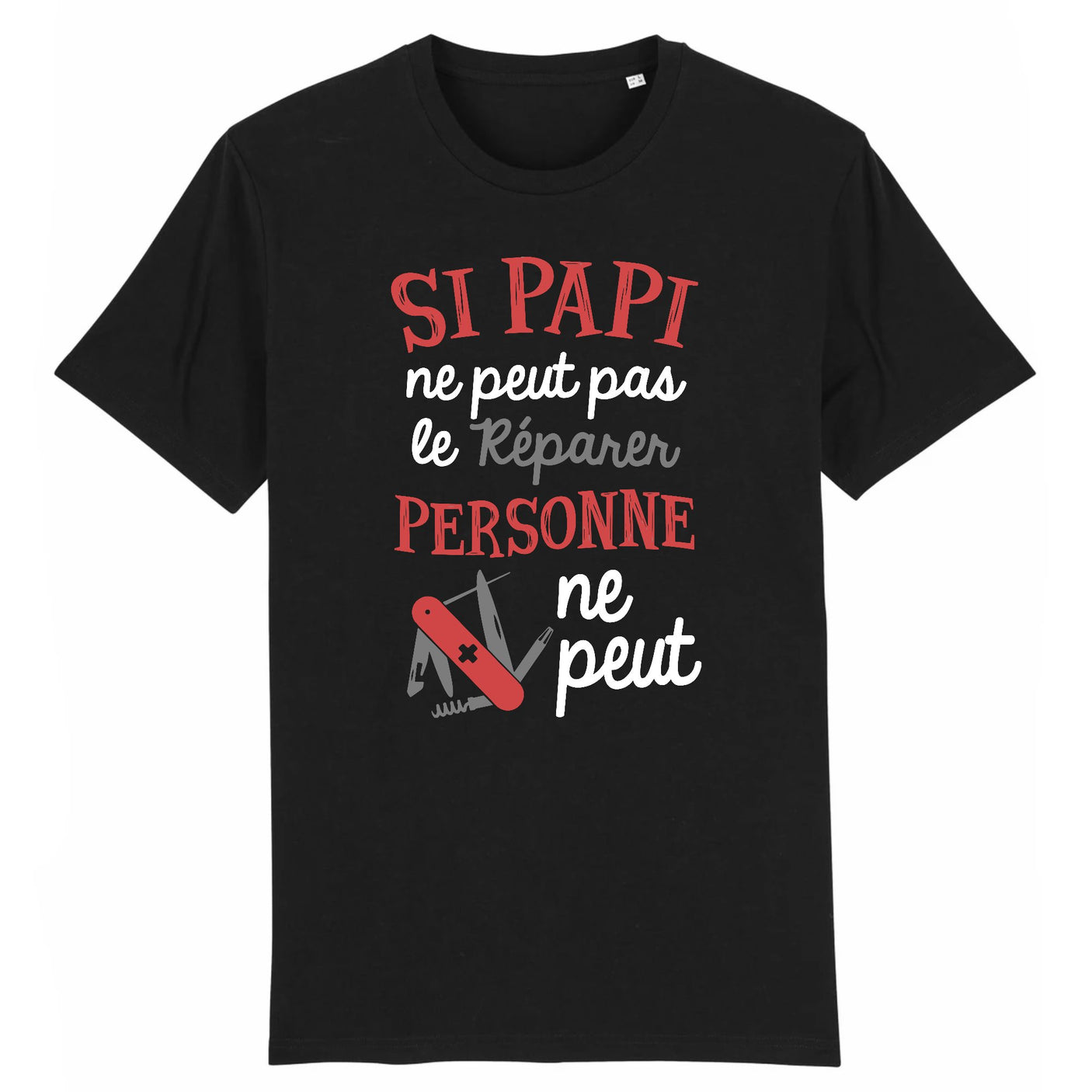 T-Shirt Homme Si papi ne peut pas pas le réparer