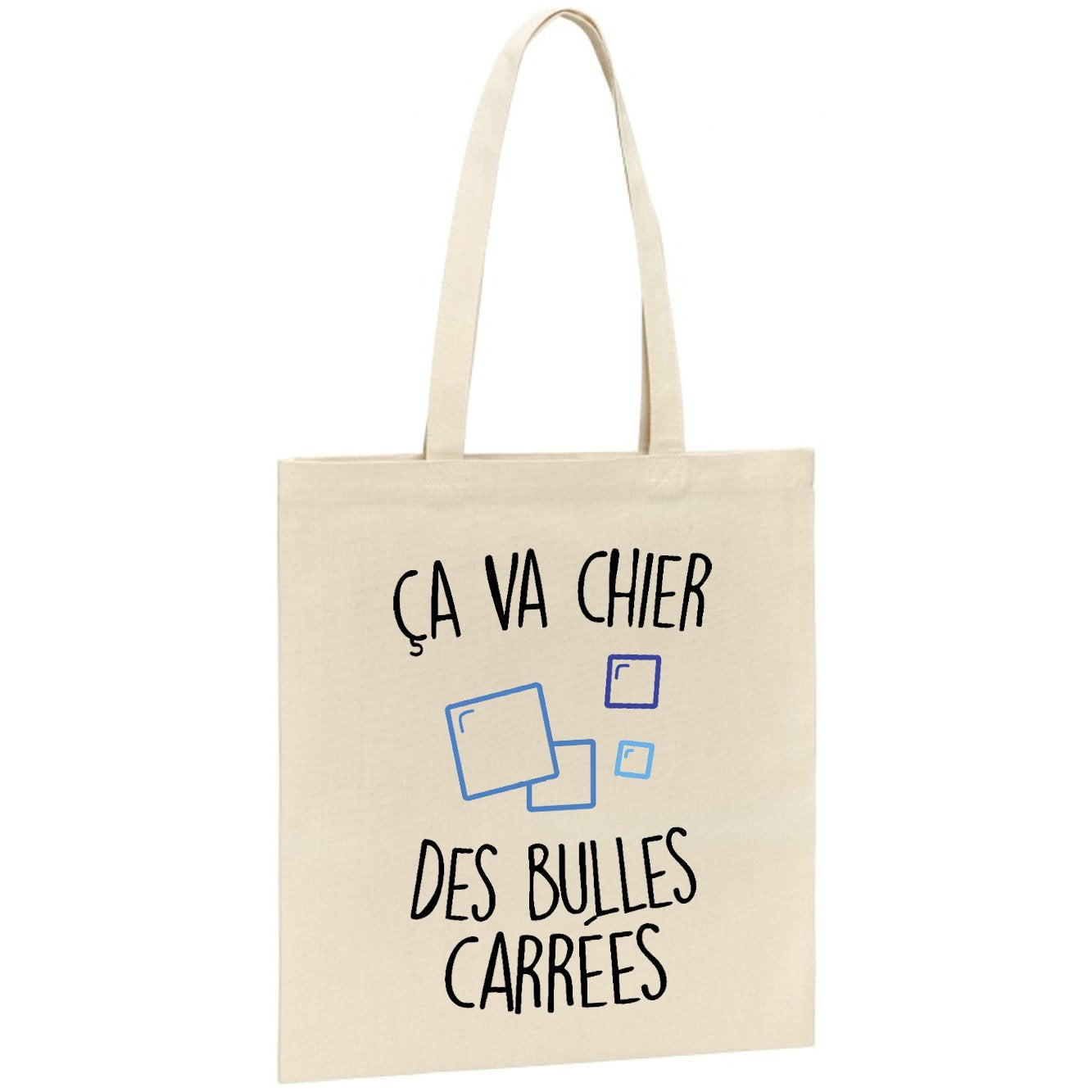 Tote bag Ça va chier des bulles carrées