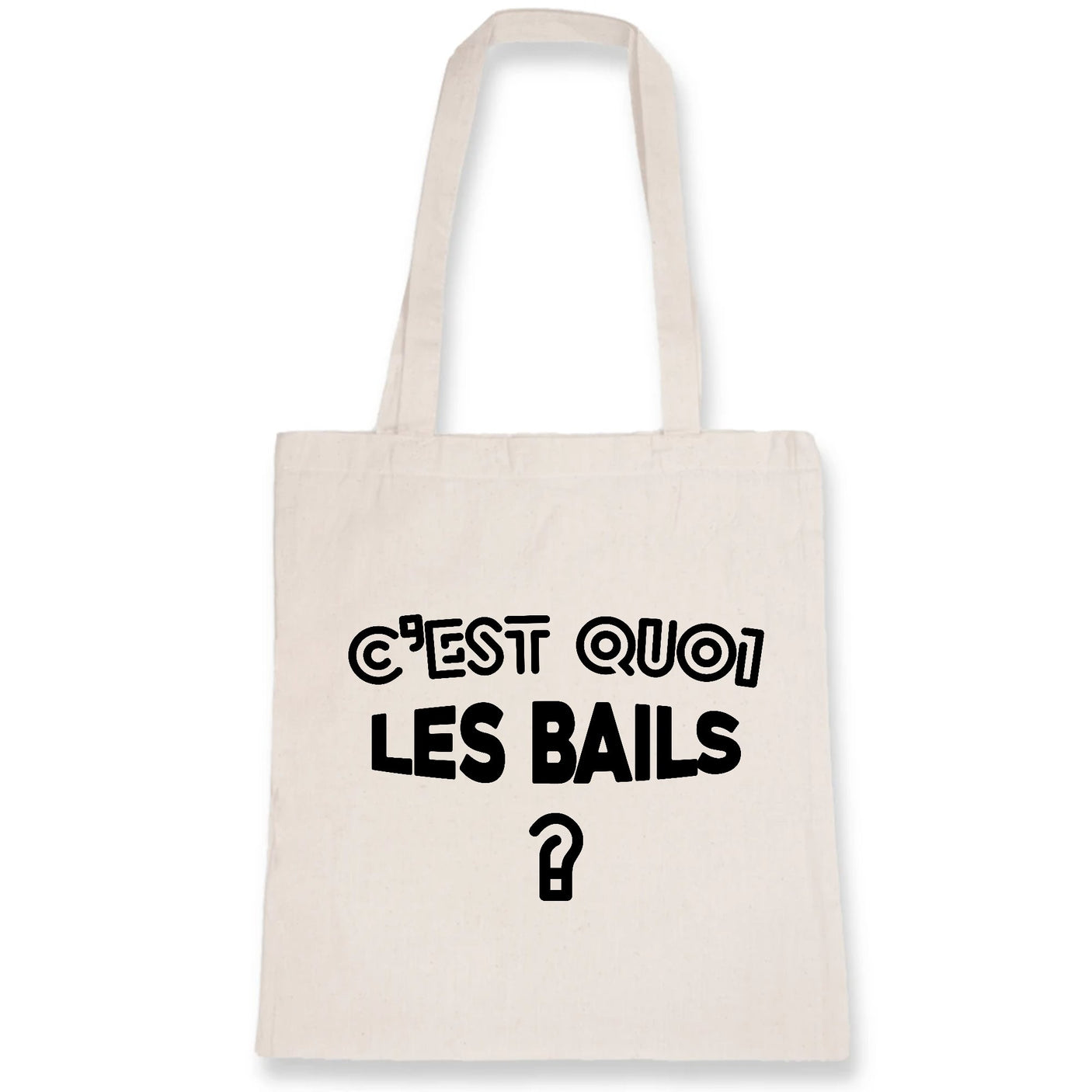 Tote bag C'est quoi les bails