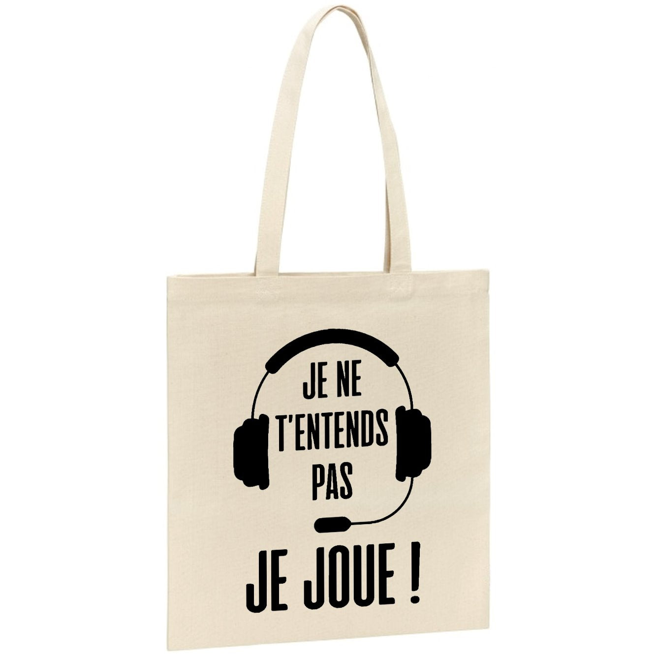 Tote bag Je ne t'entends pas je joue