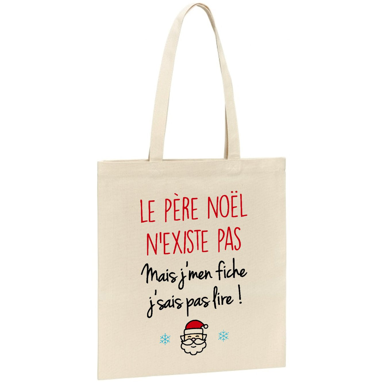 Tote bag Le père noël n'existe pas