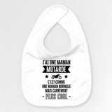 Bavoir Bébé J'ai une maman motarde Blanc