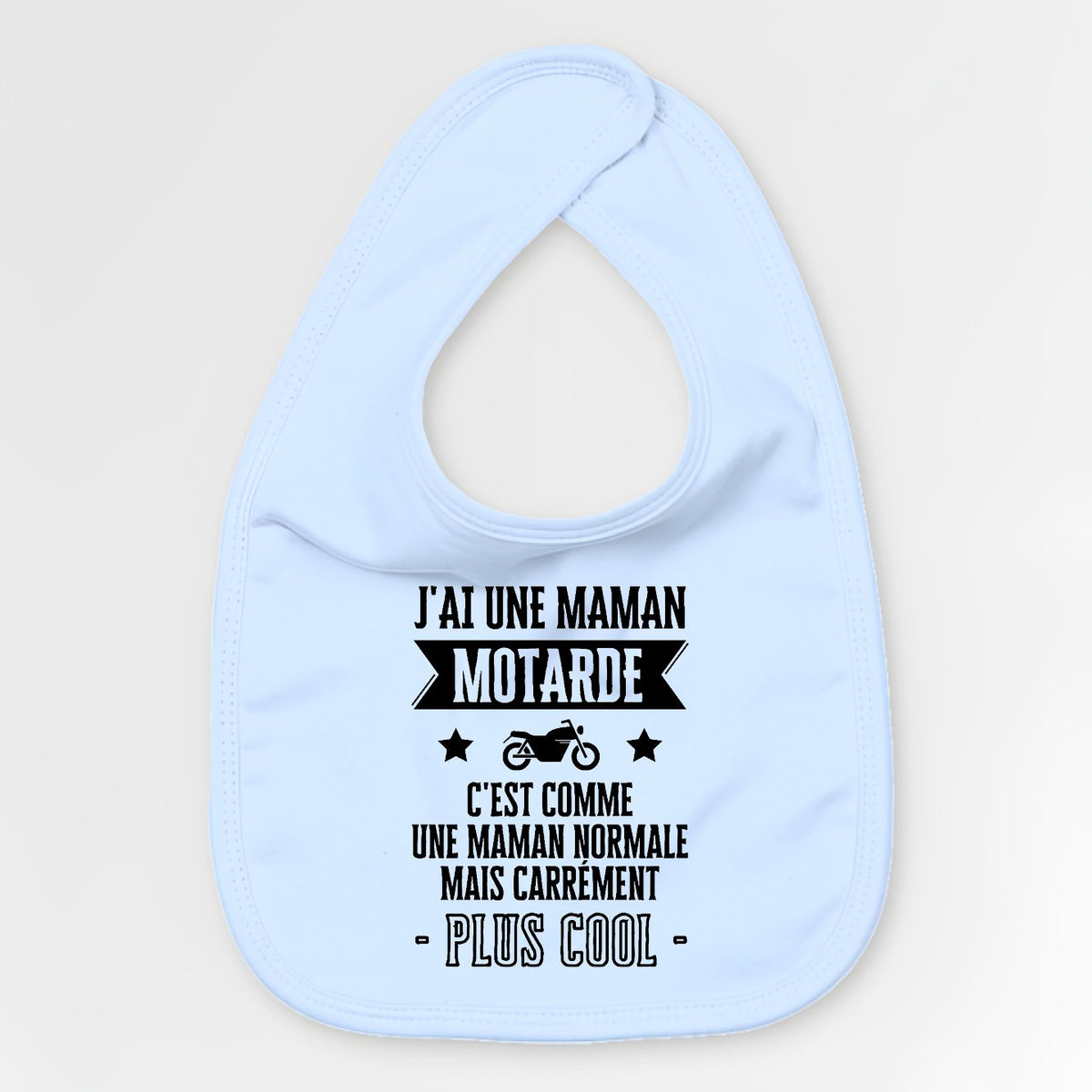 Bavoir Bébé J'ai une maman motarde Bleu