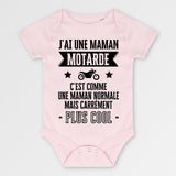 Body Bébé J'ai une maman motarde Rose