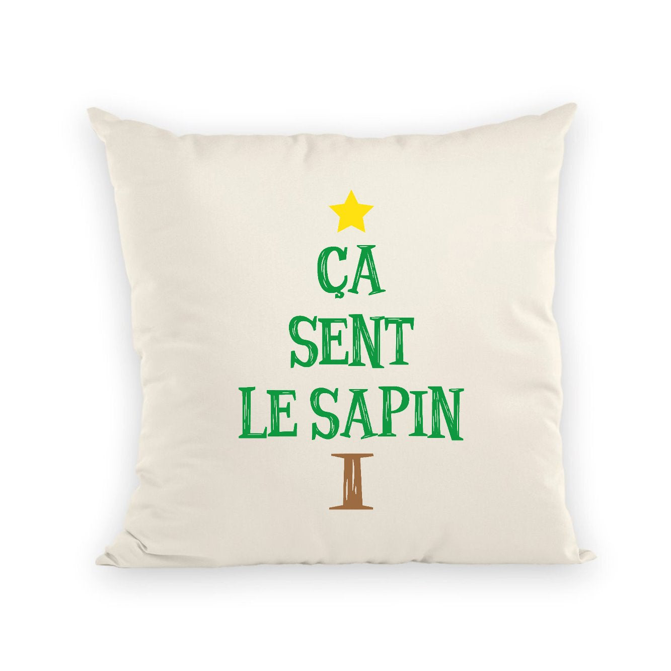 Coussin Ça sent le sapin 