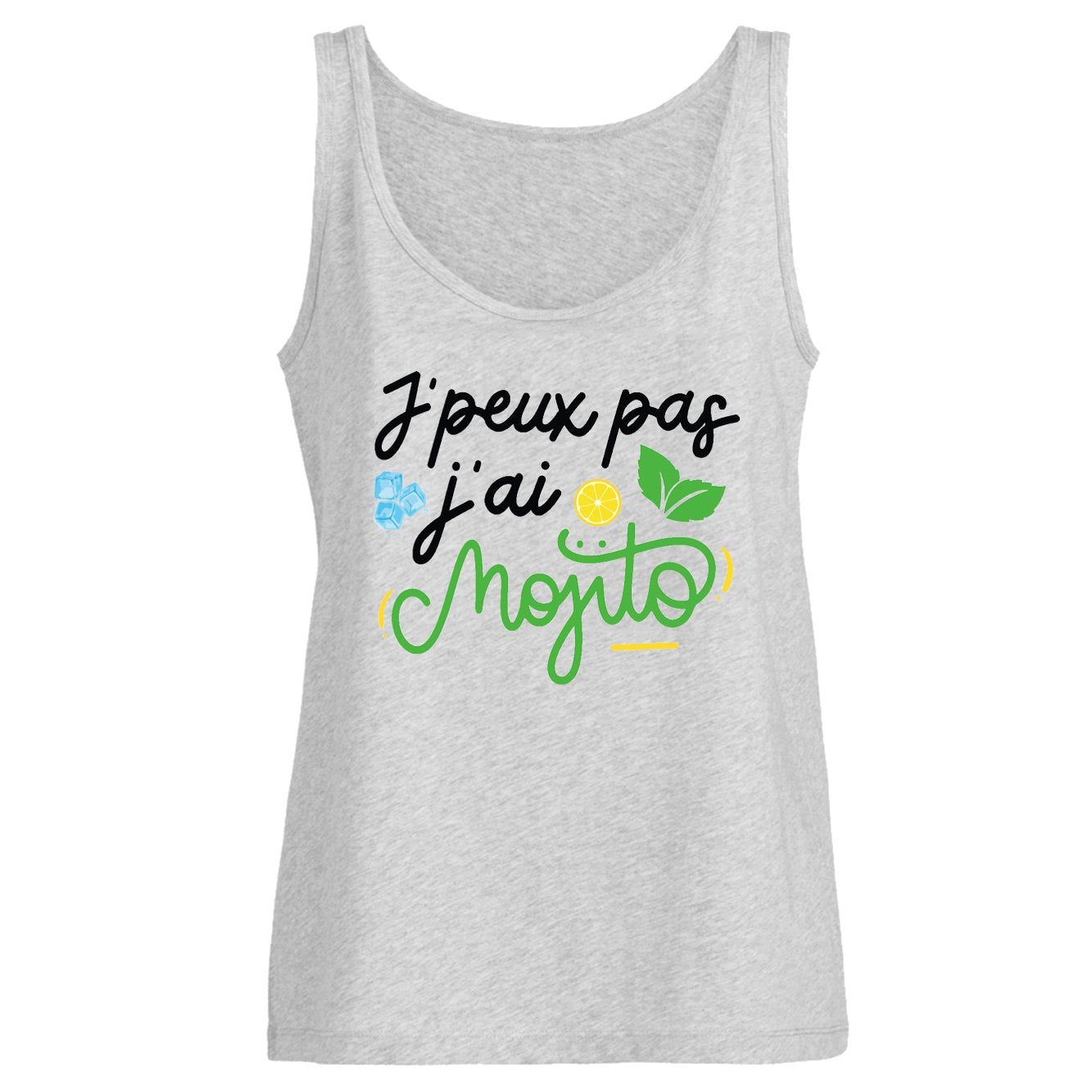 Débardeur Femme J'peux pas j'ai mojito 