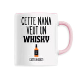 Mug Cette nana veut un whisky 