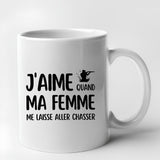 Mug J'aime quand ma femme me laisse aller chasser Blanc