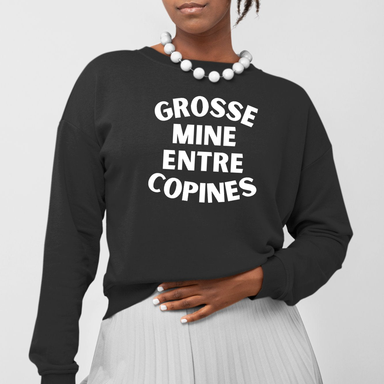 Sweat Adulte Grosse mine entre copines Noir