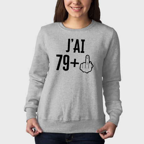 Sweat Adulte J'ai 80 ans 79 + 1 Gris