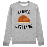Sweat Adulte La dinde c'est la vie 