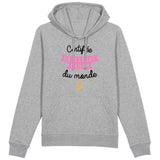 Sweat Capuche Adulte Certifiée meilleure maman du monde 