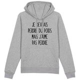 Sweat Capuche Adulte Je devrais perdre du poids mais j'aime pas perdre 