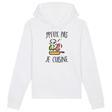 Sweat Capuche Adulte J'peux pas je cuisine 