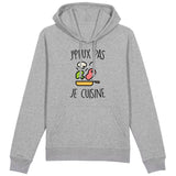 Sweat Capuche Adulte J'peux pas je cuisine 