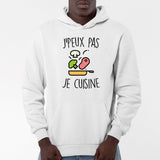 Sweat Capuche Adulte J'peux pas je cuisine Blanc