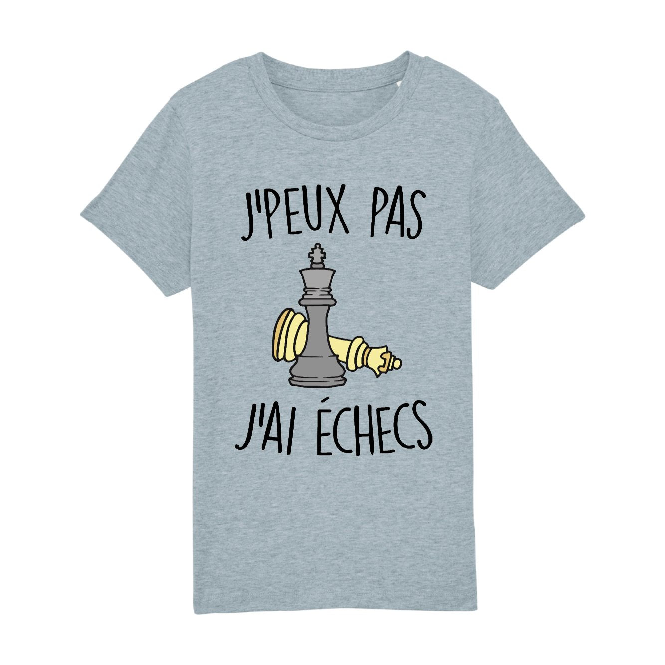 T-Shirt Enfant J'peux pas j'ai échecs 