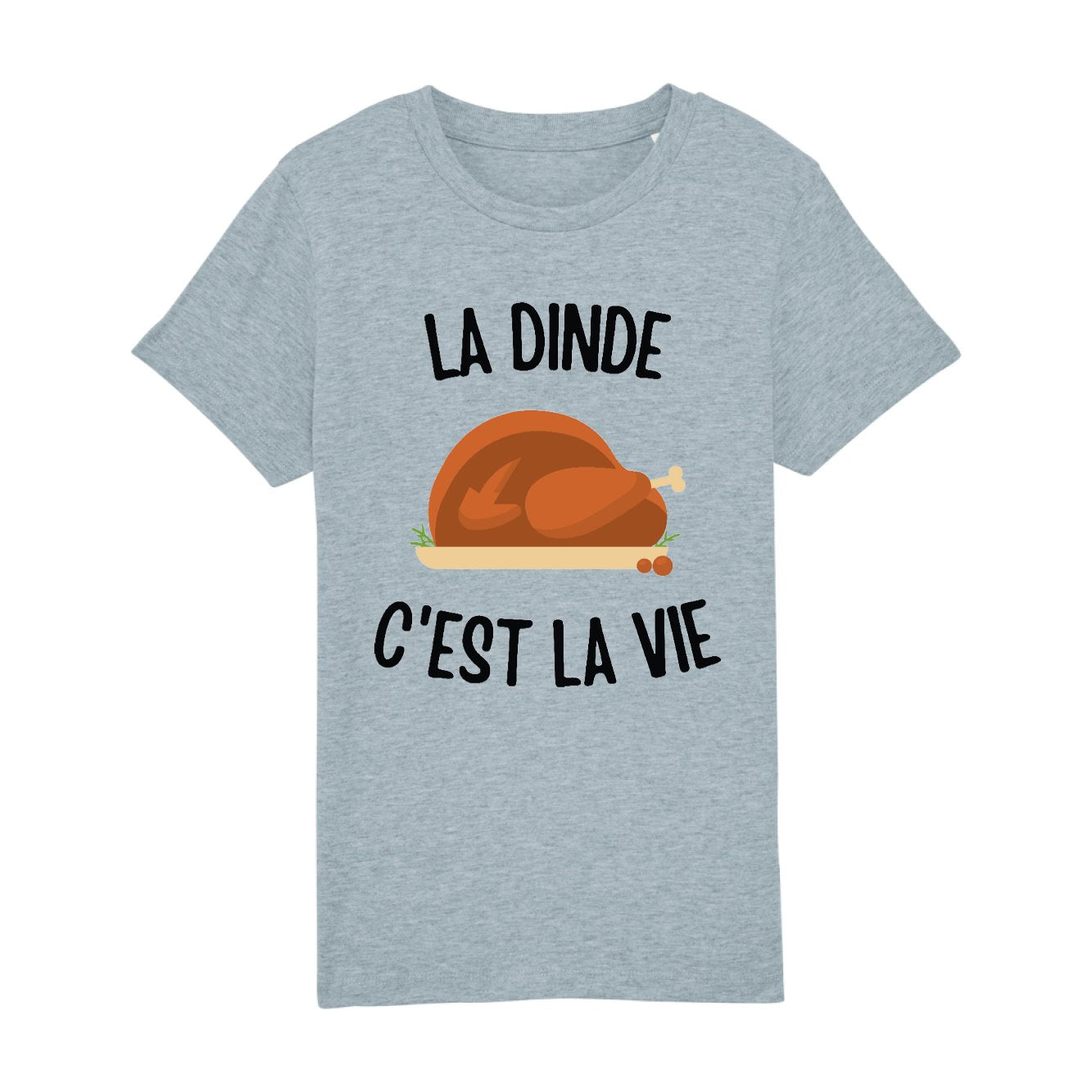 T-Shirt Enfant La dinde c'est la vie 