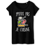 T-Shirt Femme J'peux pas je cuisine 