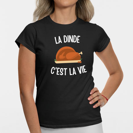 T-Shirt Femme La dinde c'est la vie Noir