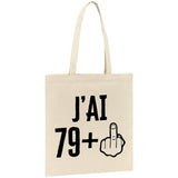 Tote bag J'ai 80 ans 79 + 1 