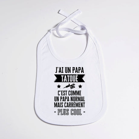 Bavoir Bébé J'ai un papa tatoué Blanc