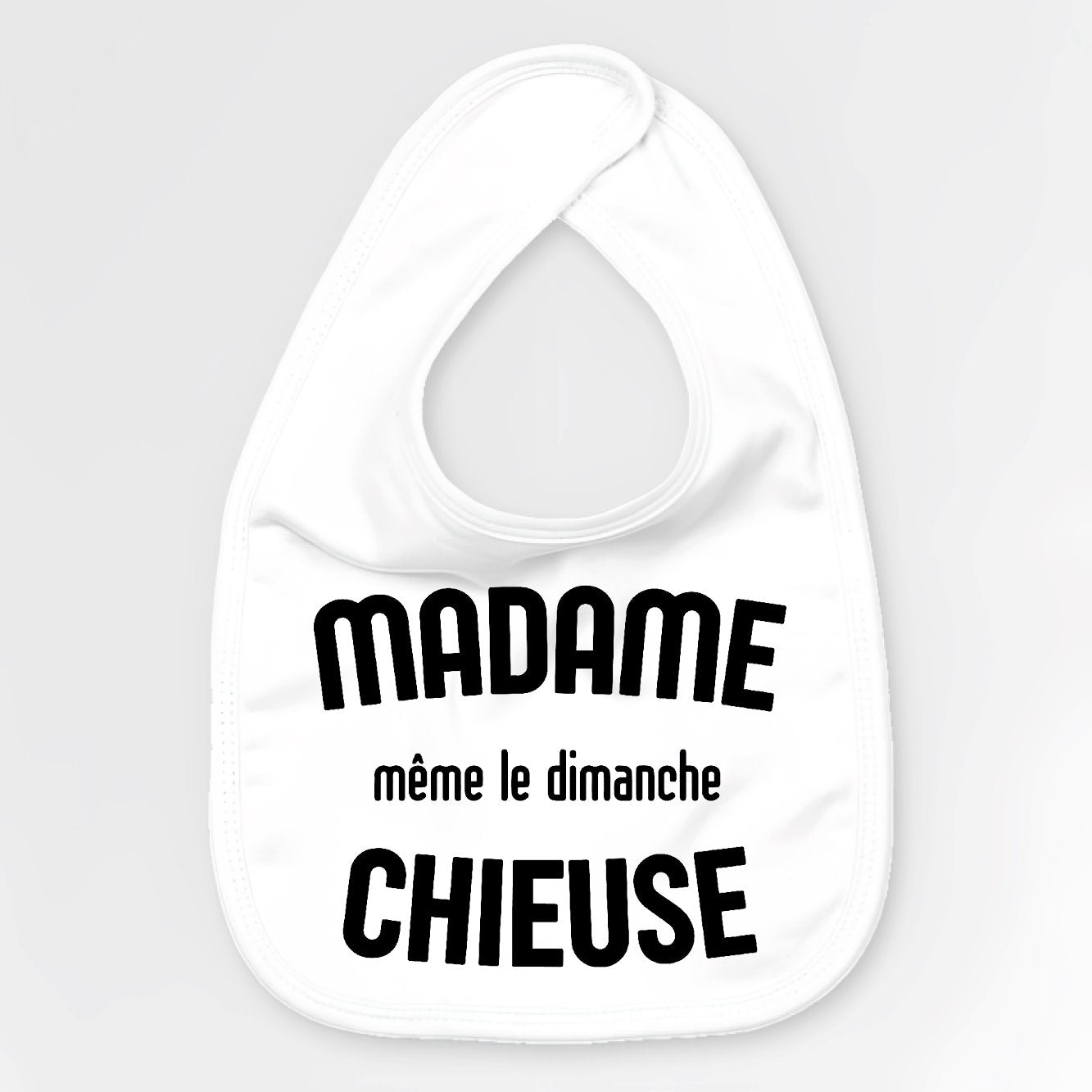 Bavoir Bébé Madame chieuse Blanc