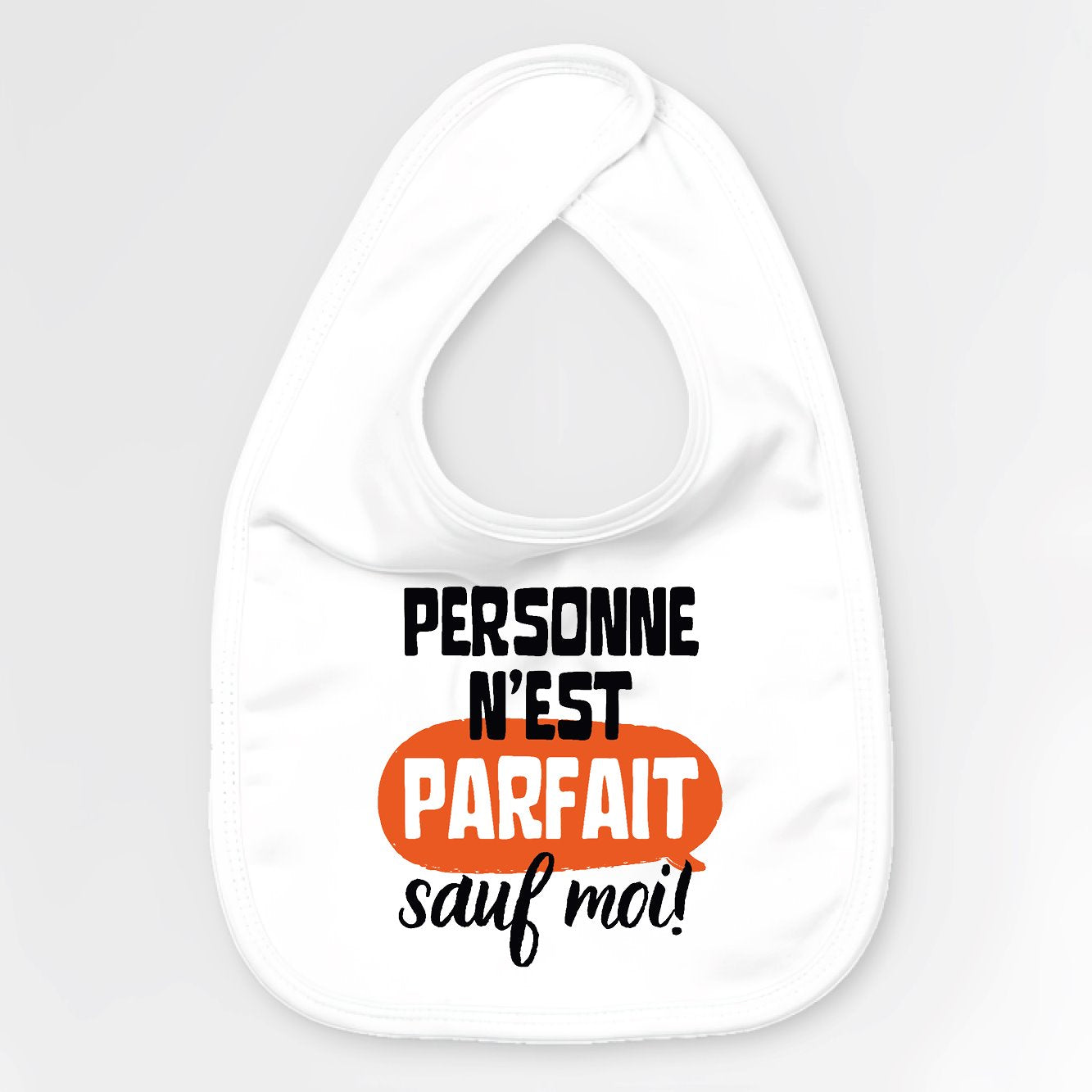 Bavoir Bébé Personne n'est parfait Blanc