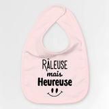 Bavoir Bébé Râleuse mais heureuse Rose