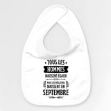 Bavoir Bébé Tous les hommes naissent égaux les meilleurs en septembre Blanc