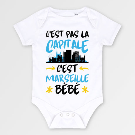 Body Bébé C'est pas la capitale c'est Marseille bébé Blanc