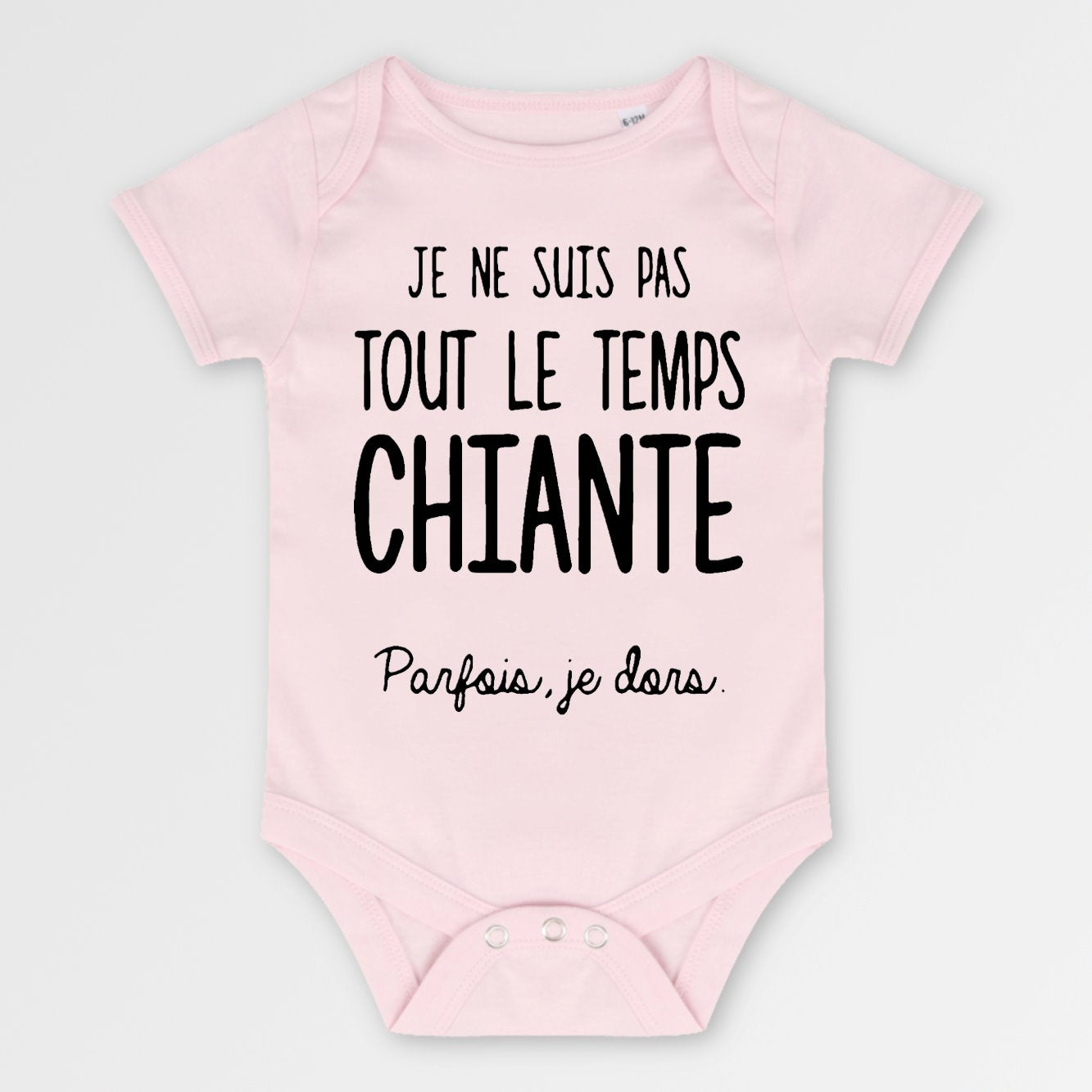 Body Bébé Je ne suis pas chiante Rose