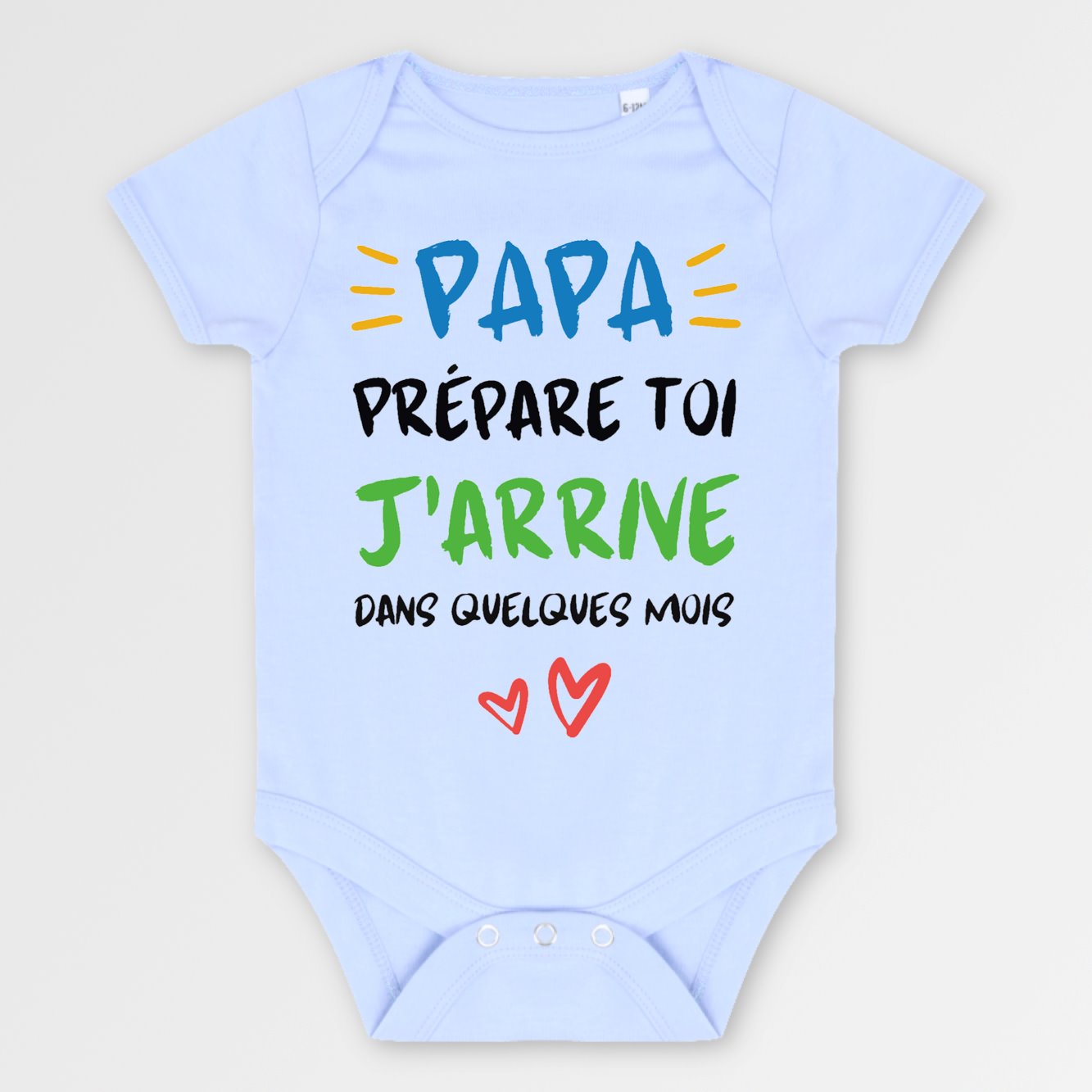 Body Bébé Papa prépare toi j'arrive Bleu