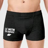 Boxer Homme Le matin ta gueule 