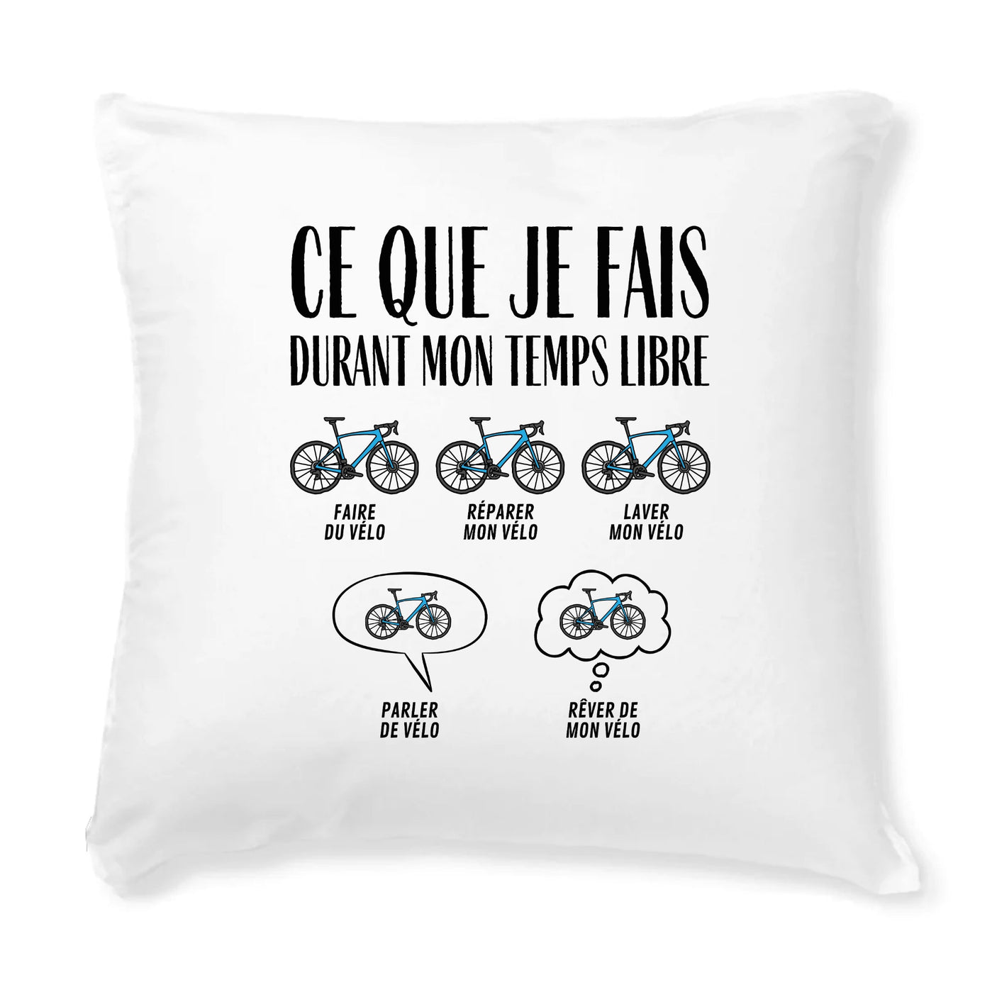 Coussin Ce que je fais durant mon temps libre Vélo 