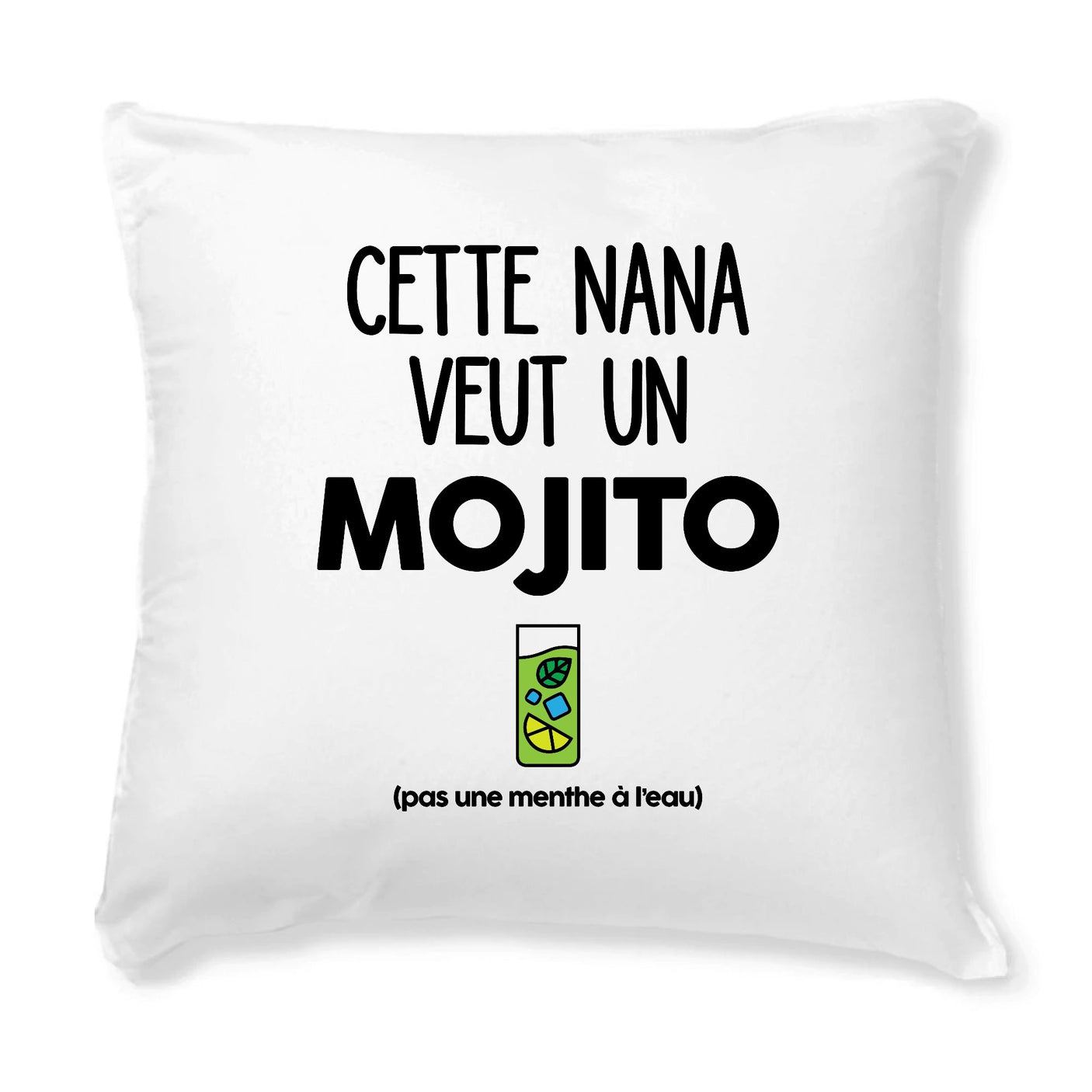 Coussin Cette nana veut un mojito 