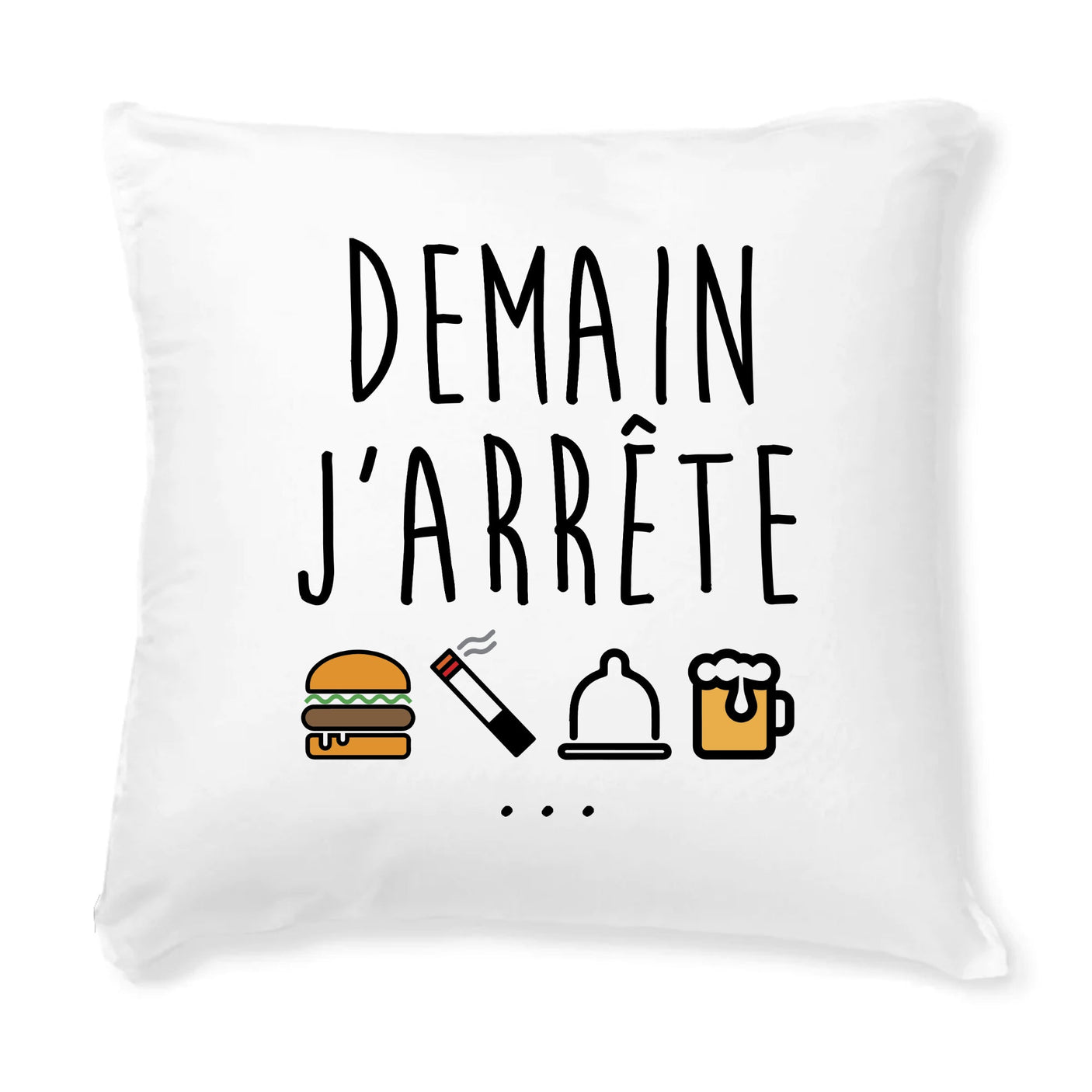 Coussin Demain j'arrête 