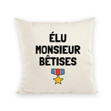 Coussin Élu monsieur bêtises 